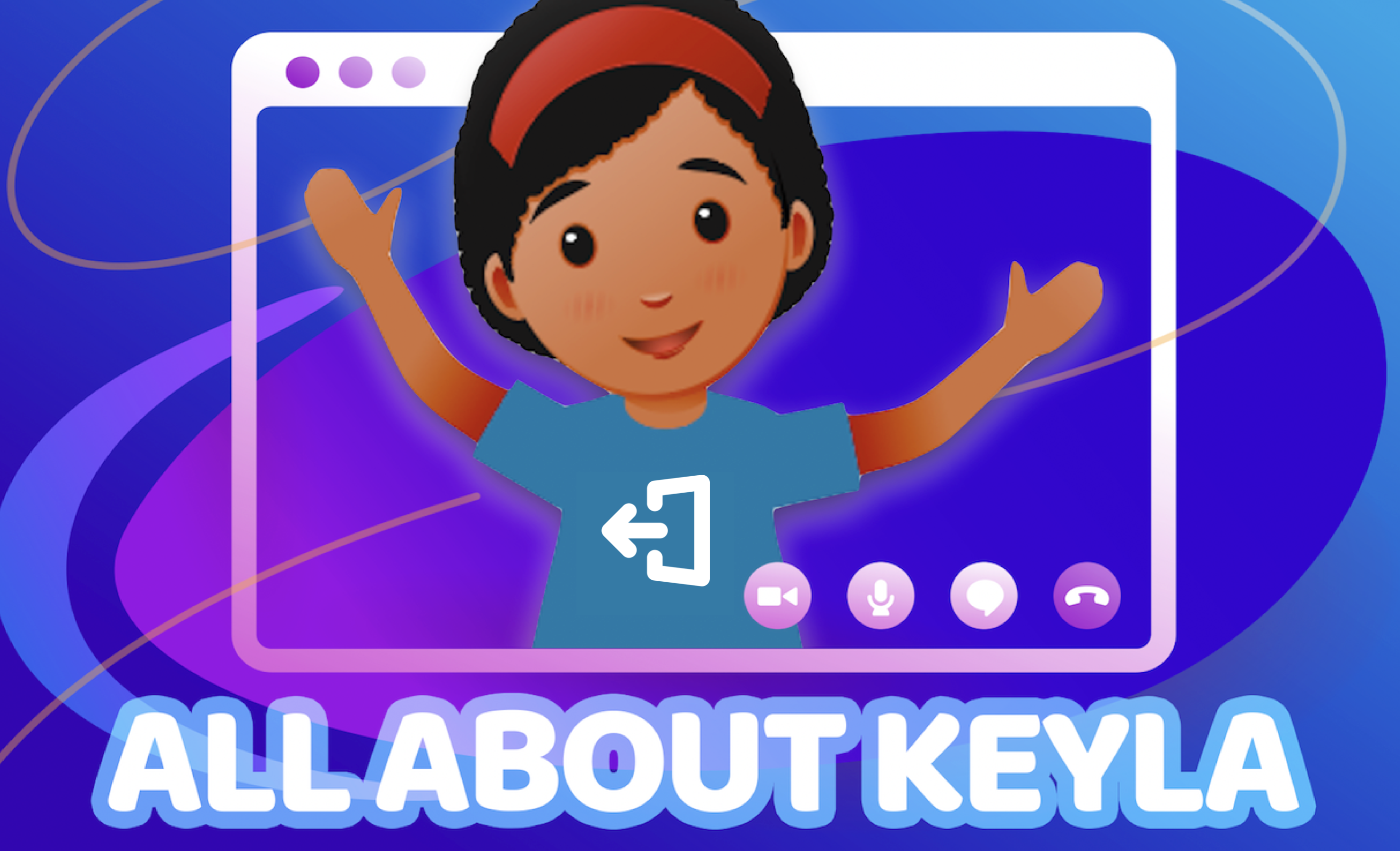 All About Keyla